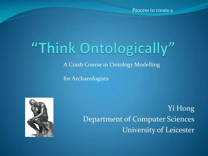 think ontologically