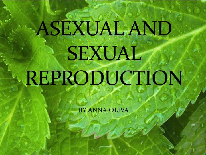 asexual and sexual reproduction