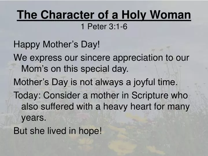 the character of a holy woman 1 peter 3 1 6