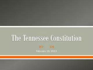 The Tennessee Constitution
