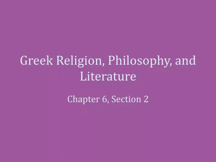 greek religion philosophy and literature