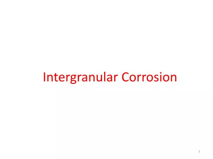 intergranular corrosion