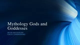 Mythology Gods and Goddesses
