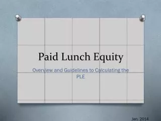 Paid Lunch Equity
