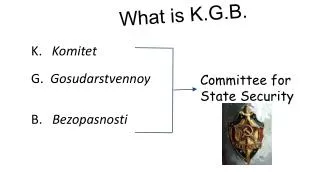 What is K.G.B.