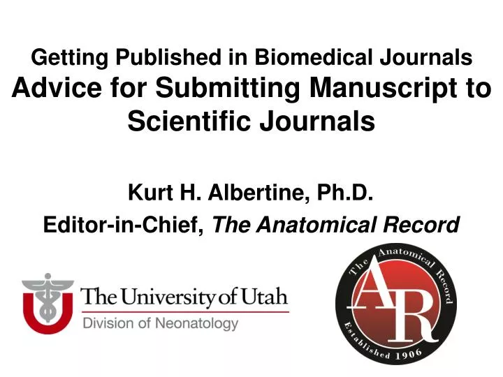 getting published in biomedical journals advice for submitting manuscript to scientific journals