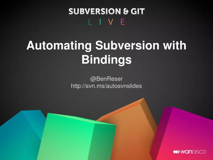 automating subversion with bindings