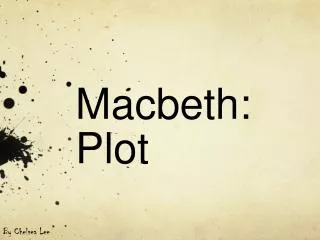 Macbeth: Plot