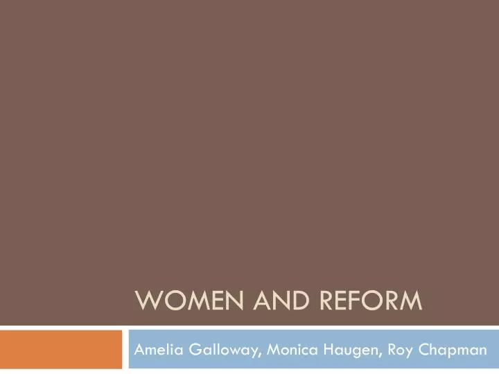 women and reform