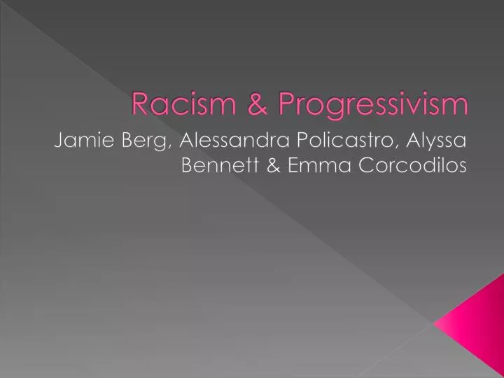 racism progressivism