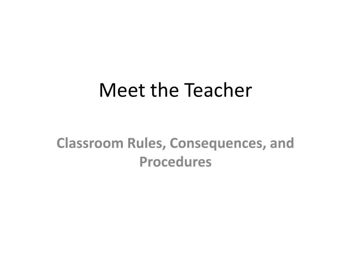 meet the teacher