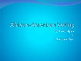 African-American Voting