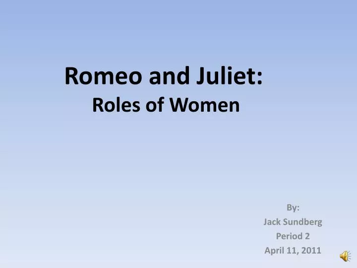 romeo and juliet roles of women