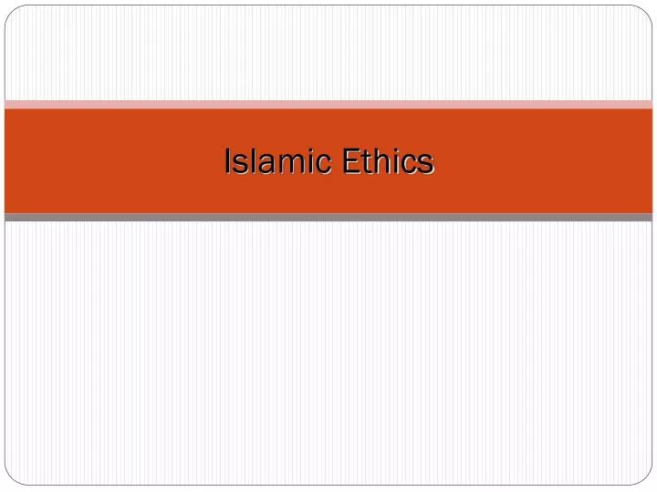 islamic ethics