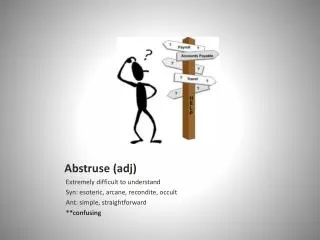 Abstruse ( adj )