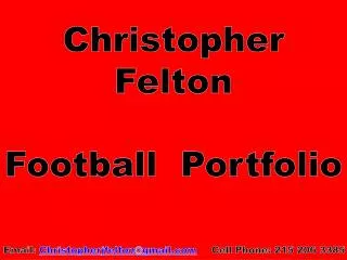 Christopher Felton Football Portfolio