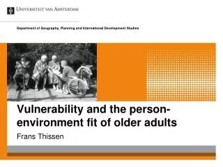 Vulnerability and the person-environment fit of older adults
