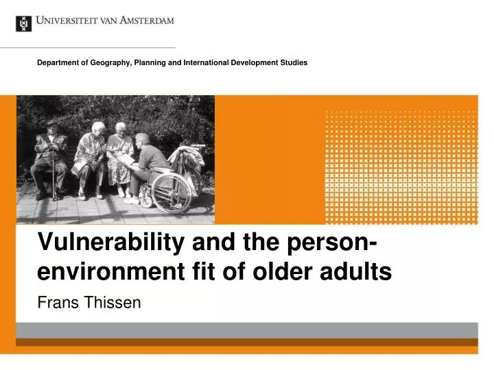 vulnerability and the person environment fit of older adults