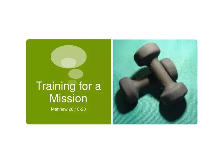 training for a mission