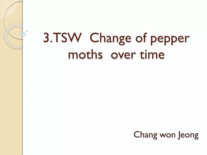 3 tsw change of pepper moths over time