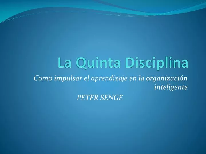 la quinta disciplina