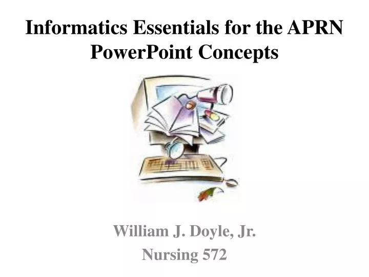 informatics essentials for the aprn powerpoint concepts