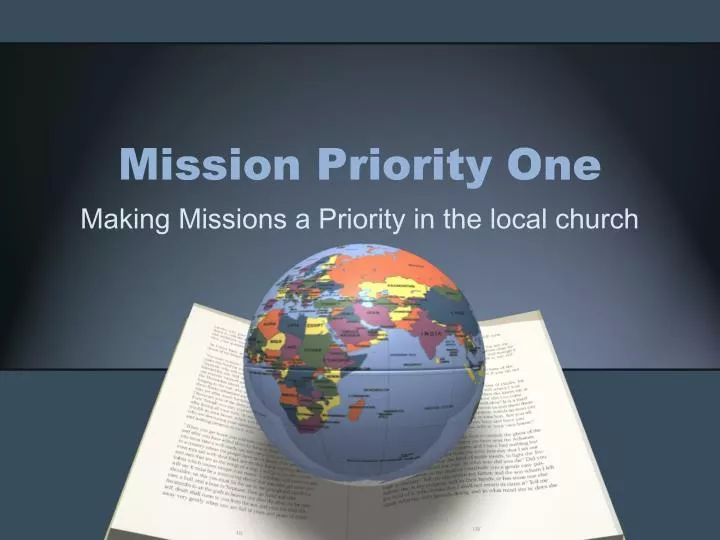 mission priority one