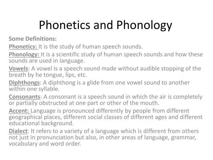 phonetics and phonology