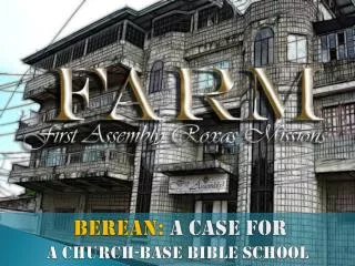 Berean: A Case For a Church-base Bible School