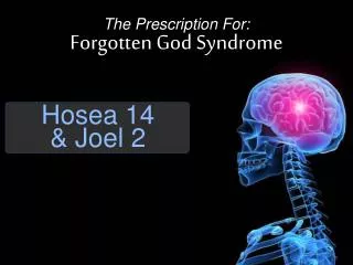 Hosea 14 &amp; Joel 2