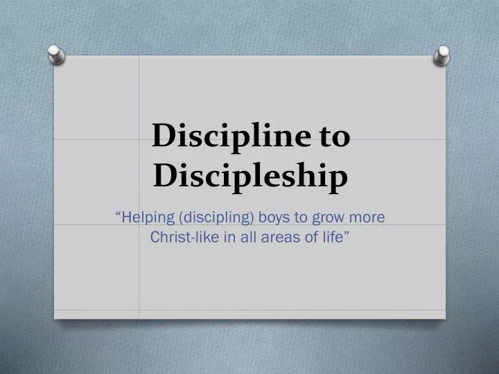 discipline to discipleship