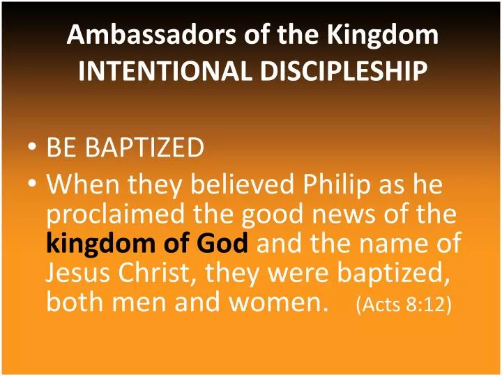ambassadors of the kingdom intentional discipleship