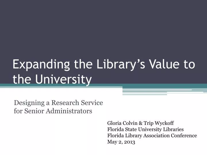 expanding the library s value to the university