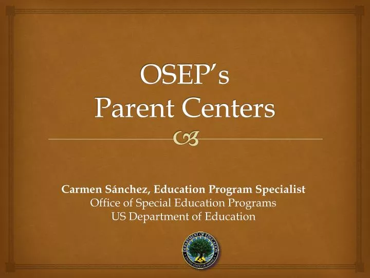 osep s parent centers