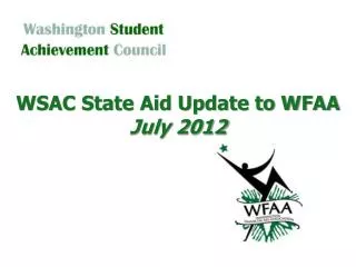 WSAC State Aid Update to WFAA July 2012