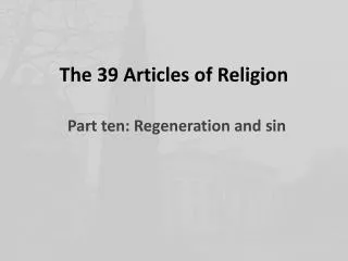 The 39 Articles of Religion