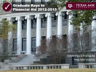Graduate Keys to Financial Aid 2012-2013