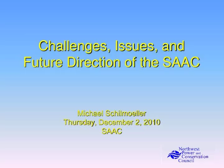 challenges issues and future direction of the saac
