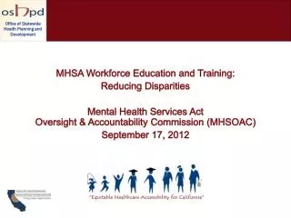 MHSA Workforce Education and Training: Reducing Disparities