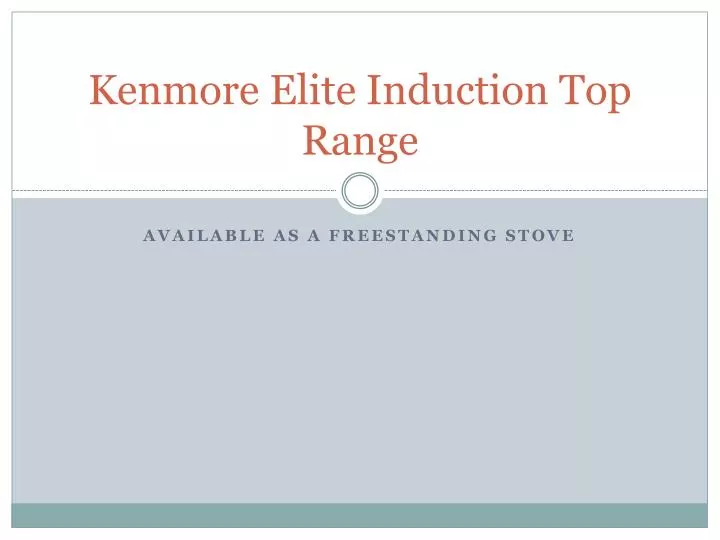 kenmore elite induction top range