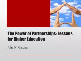 The Power of Partnerships: Lessons for Higher Education