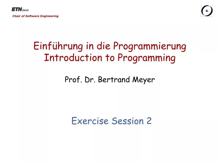 einf hrung in die programmierung introduction to programming prof dr bertrand meyer
