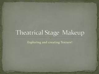 Theatrical Stage Makeup