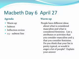Macbeth Day 6 April 27