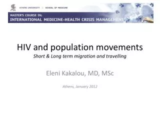 HIV and population movements Short &amp; Long term migration and travelling