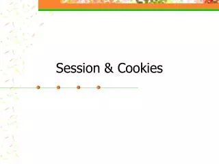 Session &amp; Cookies