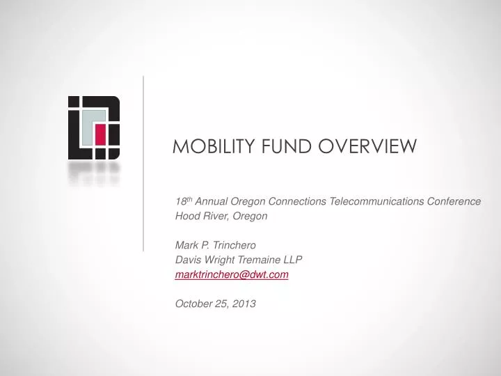 mobility fund overview