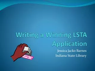 Writing a Winning LSTA Application