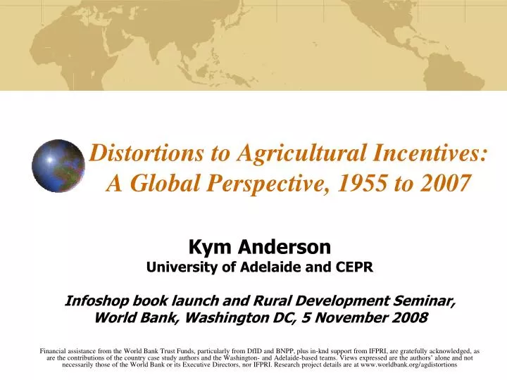 distortions to agricultural incentives a global perspective 1955 to 2007