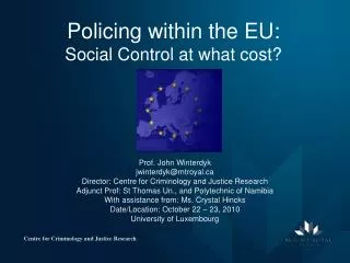 Policing within the EU: Social Control at what cost?
